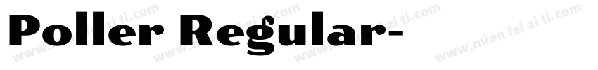 Poller Regular字体转换